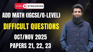 ADD Math | Difficult Question from Oct/Nov 2025 Papers 21, 22, 23 | IGCSE/O-level
