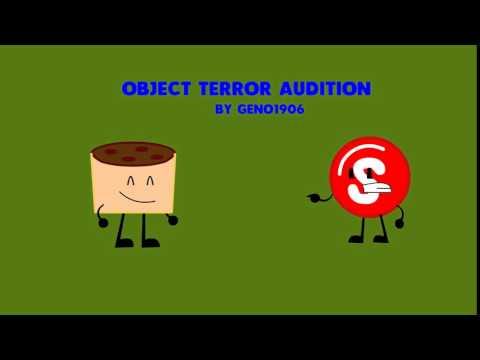Object Terror Audition [Accepted]