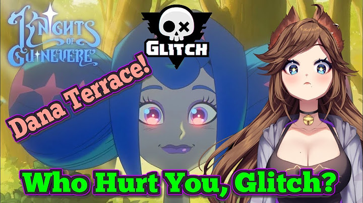 [Y'all Got Some Trauma?] Glitch and Dana Terrace Knights of Guinevere Teaser Reaction