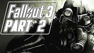 Fallout 3 (Modded) - Let's Play (Bad Girl Edition) - Part 2 -