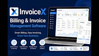 InvoiceX Billing &amp; Invoice Management Software | Smart Billing &amp; Invoicing System