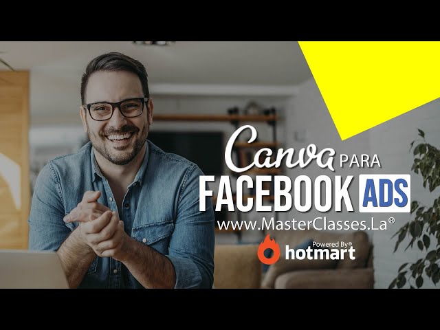 Canva para Facebook Ads - Crea diseños creativos, llamativos y originales.