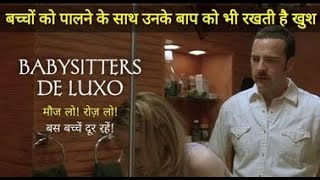 Babysitters De Luxo Full Movie Explained In Hindi Full Movie Hindi Explanation