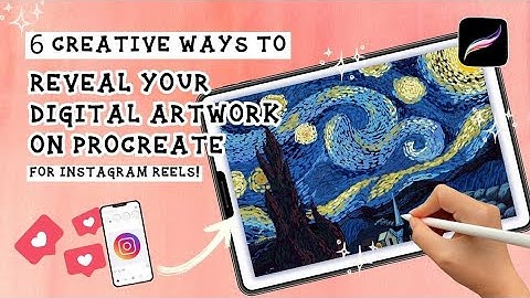 6 Creative Ways to Reveal Your Digital Art in Procreate for Instagram Reels!