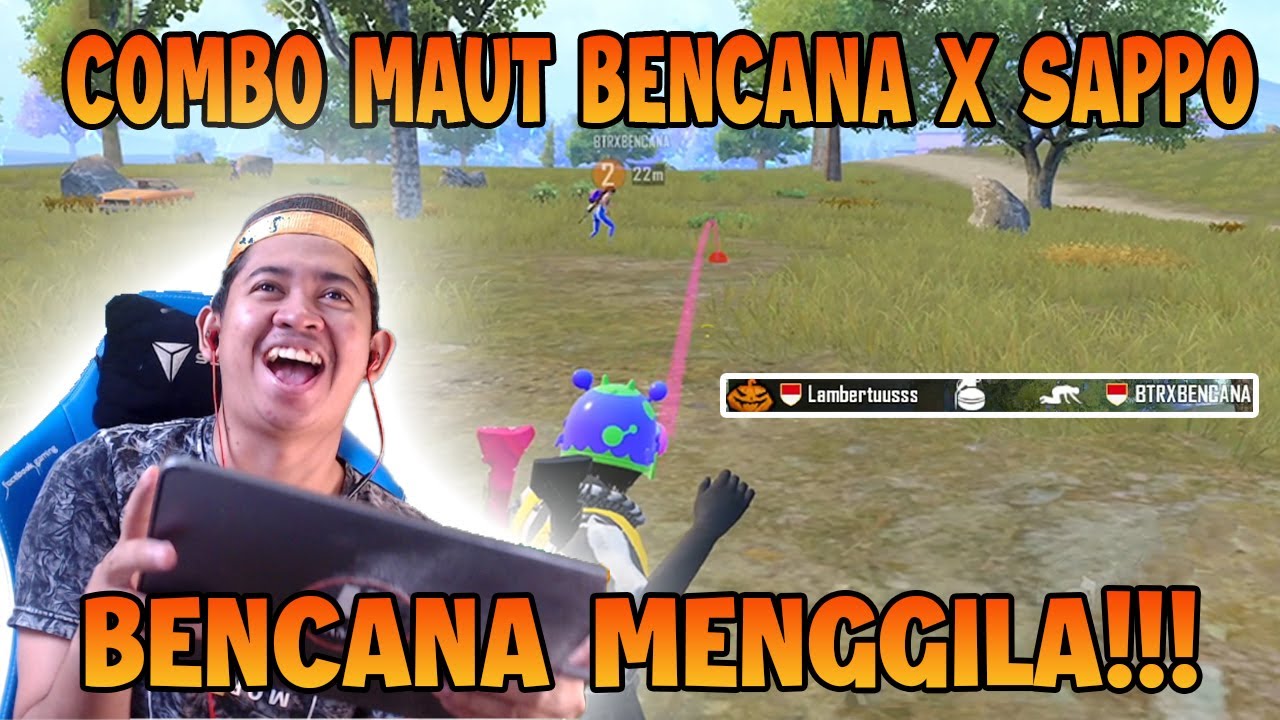 COMBO MAUT BENCANA X SAPPO BENCANA MENGGILA PAKK!!!! | PUBG Mobile