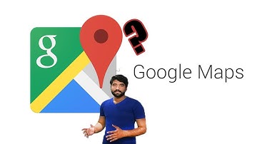How Google Maps Work? Tech behind Google Maps Explained...