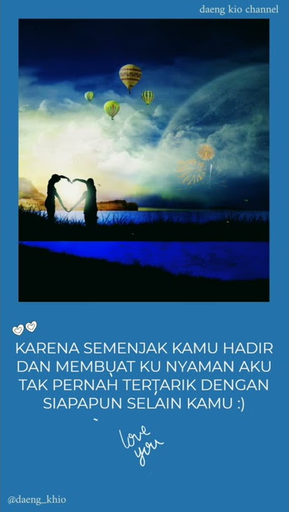 Status Wa Keren Singkat Terbaru Kekinian - Story Wa Romantis bikin baper | literasi