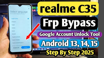 Realme C35 Frp Unlock Tool | Realme C35 Google account Bypass | Realme C35 Unlock Tool | Frp Bypass