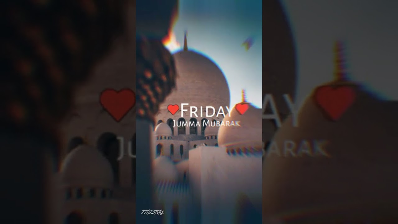 jumma mubarak whatsapp status/ Jumma Mubarak Tiktok Status 
