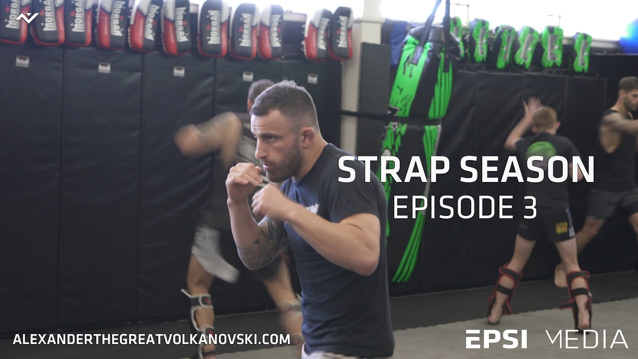 Strap Season Episode 3 ~ UFC 245 | Alex Volkanovski