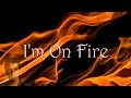Bruce springsteen  im on fire lyrics