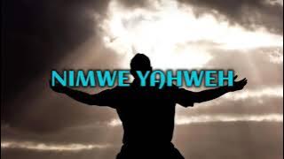 Nimwe Yahweh Lyrics Video - Ephraim Son Of Africa