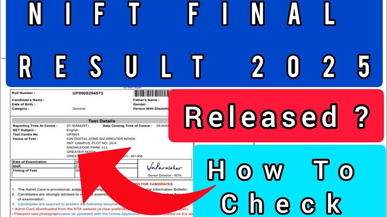 NIFT Result 2025 | How To Check NIFT FINAL Result 2025