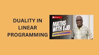 27. Duality in Linear Programming
