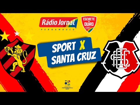 SPORT x SANTA CRUZ pelo CAMPEONATO PERNAMBUCANO na RÁDIO JORNAL SPORT x SANTA CRUZ pelo CAMPEONATO PERNAMBUCANO na RÁDIO JORNAL