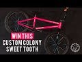 Win this custom colony sweet tooth bike