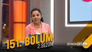 Söylemezsem Çatlarım | 22.04.2022