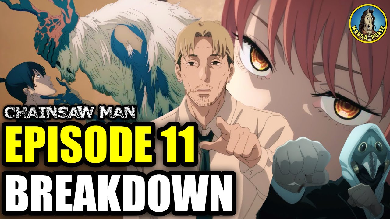 Chainsaw Man Episode 11 | The Final Fight Begins | Breakdown For Anime  Watchers - YouTube