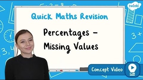 How Do You Calculate Missing Values in Percentages? | KS2 Maths Concept for Kids