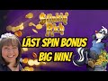 NO STINKIN HERE! LAST SPIN BONUS!