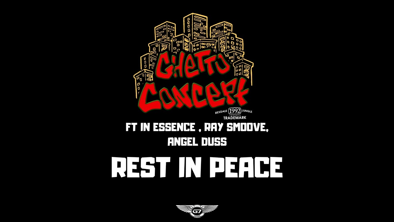 Ghetto Concept feat. In Essence, Ray Smoove & Angel Duss - Rest In Peace (Official Audio)