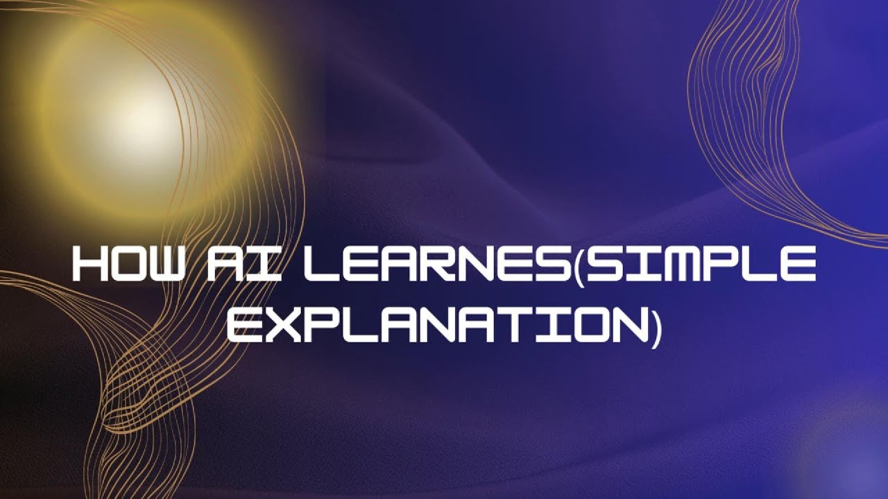 how Ai learnes (simple explanation)