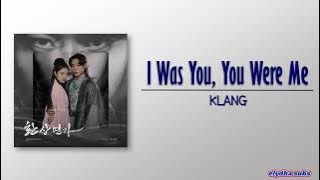 Download lagu KLANG - I was you, you were me (나는 너니까) [Love Song for Illusion OST Part 3] [Rom|Eng Lyric]