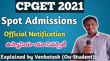 CPGET 2021 | Spot Admissions Official Notification | Osmania University