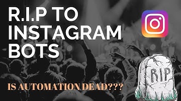 Are Instagram Bots Dead? Jarvee and FollowerAdder Blocks after 2019 Algorithm update