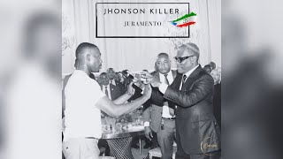 Jhonson Killer - JURAMENTO (Audio Oficial)