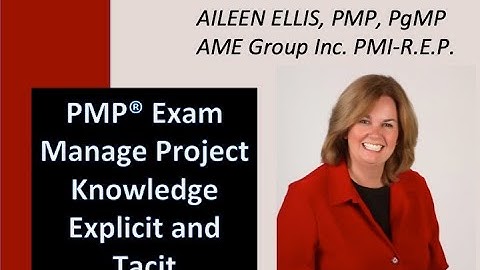 PMP Exam Prep - Manage Project Knowledge with Aileen