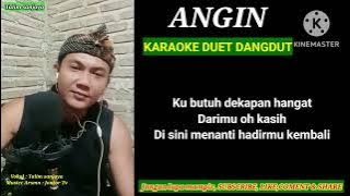 ANGIN (lesty kejora) KARAOKE DUET DANGDUT || Nyanyi bareng Talim Sanjaya 