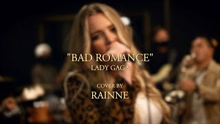 Bad Romance - Lady Gaga (Cover by RAINNE)