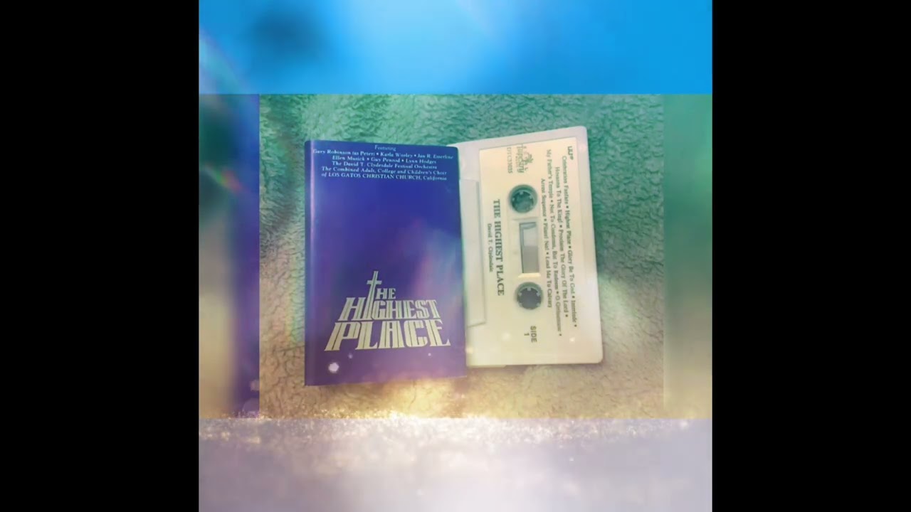 The Highest Place-Easter Musical by David T. Clydesdale  (Part 2)