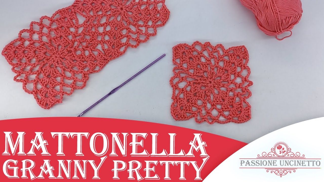 TUTORIAL: Mattonella Granny Pretty