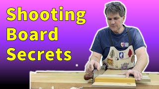 How To Use A Shooting Board - Like a Pro!