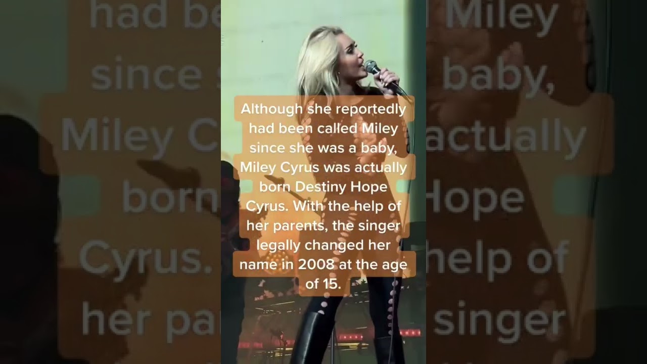Miley Cyrus Given Name Is ‘Destiny Hope’ 