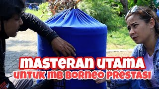 MASTERAN UTAMA UNTUK MB BORNEO PRESTASI