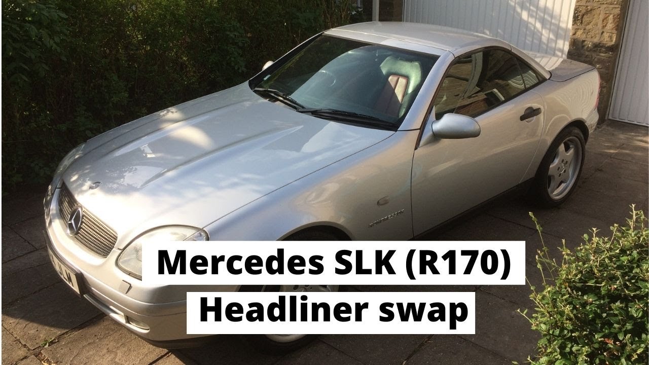 How to change Mercedes SLK R170 Headliner YouTube