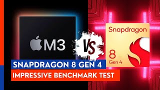 Benchmark Test Shows Impressive Score for Snapdragon 8 Gen 4, Close to Apple M3