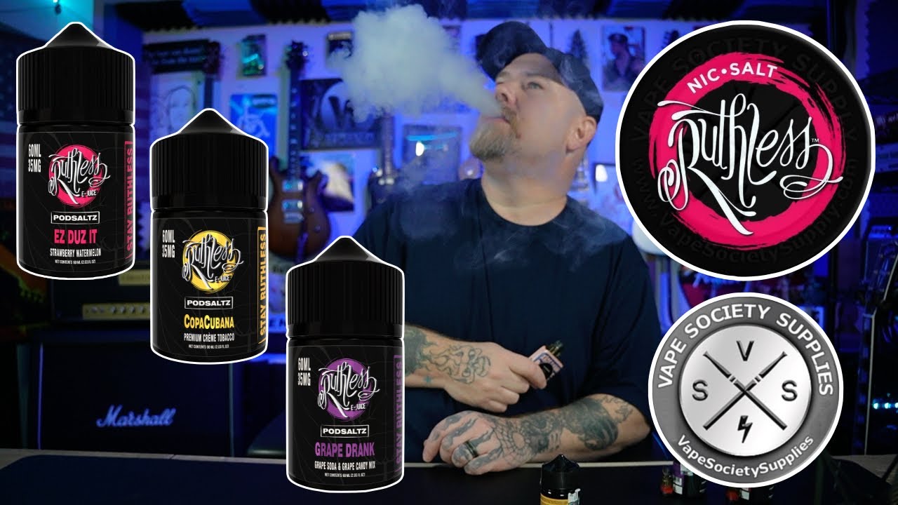RUTHLESS PODsaltz eLiquid - These are Delicious!!!