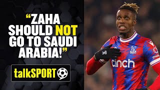 Wilfred Zaha offered HOW MUCH for Saudi move? 😱 Simon Jordan says he should not take the offer! 😲