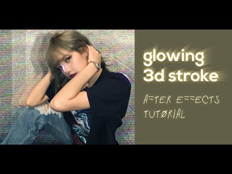 Glowing 3d stroke | after effects tutorial