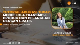 Tutorial Penggunaan Aplikasi TuPAY ( Vanessa Octavia, Staff Product BISA AI) screenshot 4