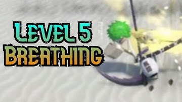 We Got Breathing Level 5 In Project Slayers