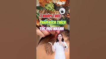 7 Nhóm Thực Phẩm Kích Thích Tóc Mọc Nhanh #dsdaiminh #health #shorts #dinhduong