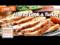 How to Cook a Turkey - Cured Whole Muscle Meat 201
