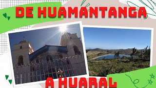 De Huamantanga a Huaral