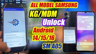 Remove KG/MDM Done | TSM Tool Android 14 | 15 | 16 | App blocked by Play protect Samsung A05 Bypass