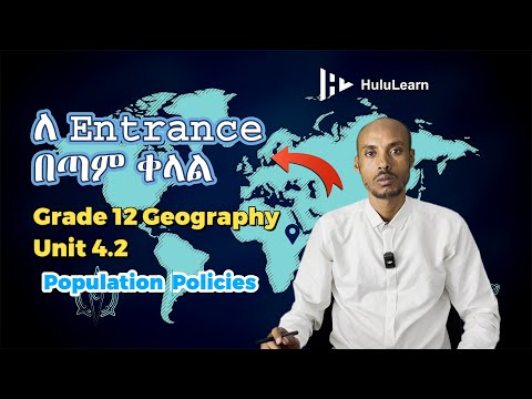 Grade 12 Geography Unit 4 4.2 Population Policies